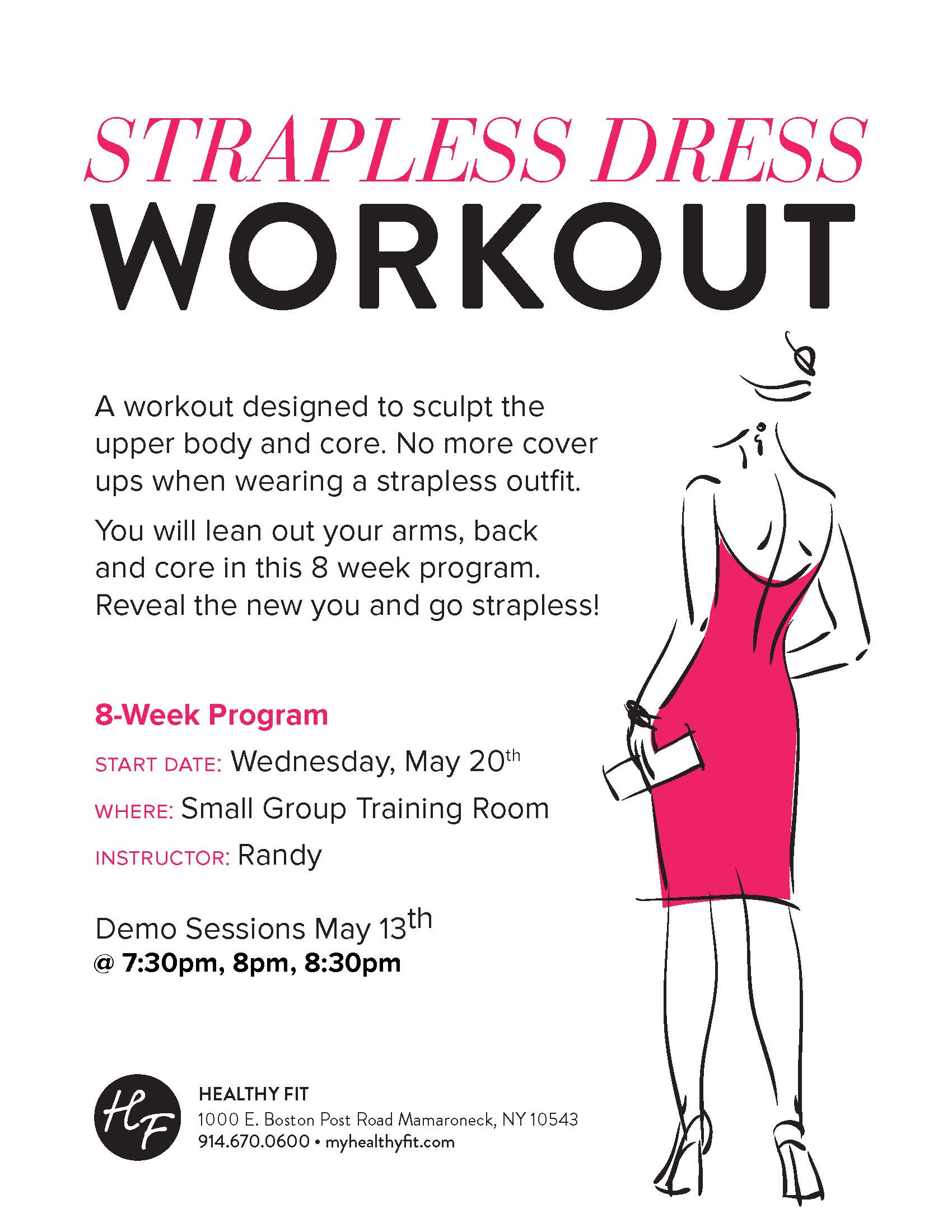 More demo slots added to Strapless Dress Workout! - HealthyFit